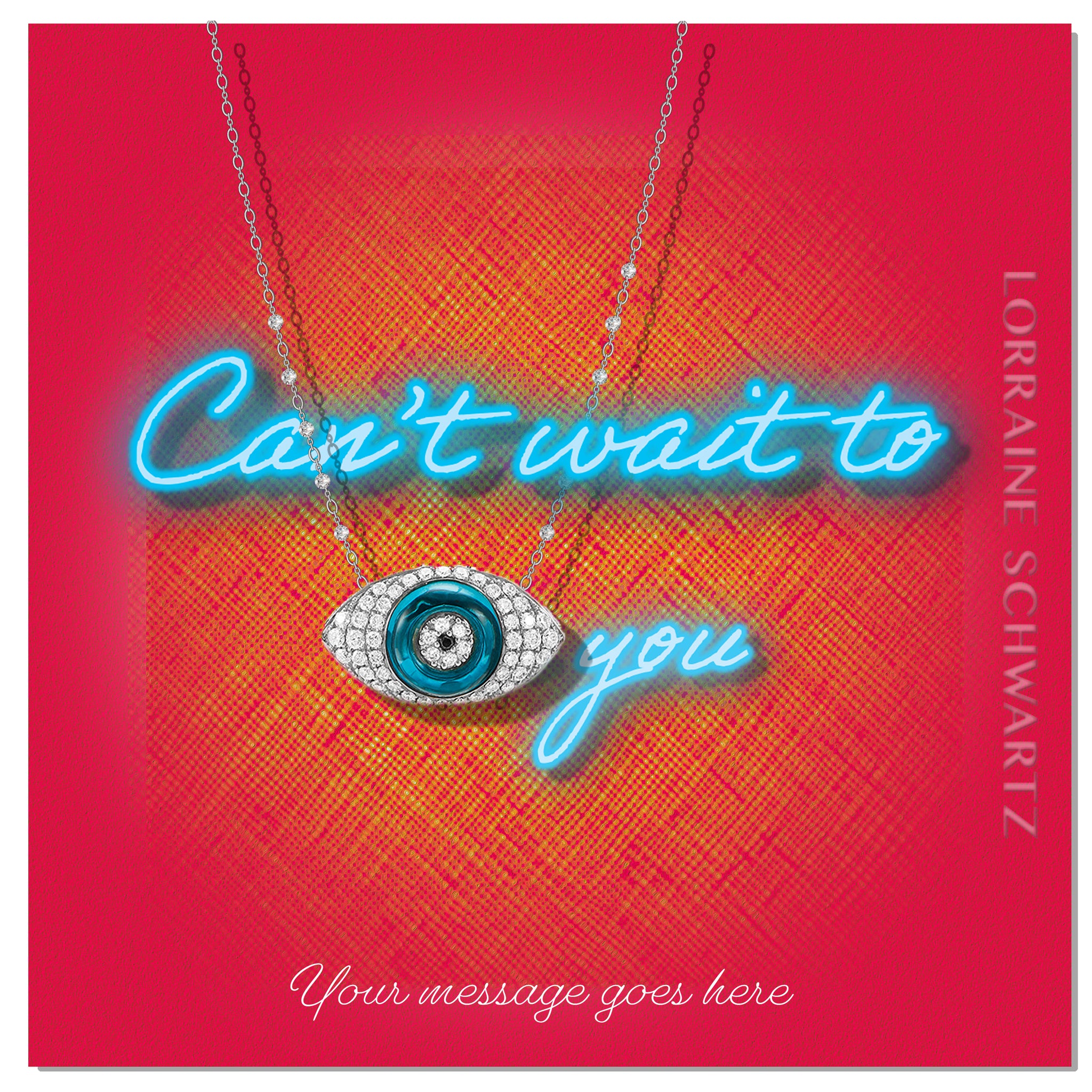 “Eye Can’t Wait to See You” Mixed Media Neon Card